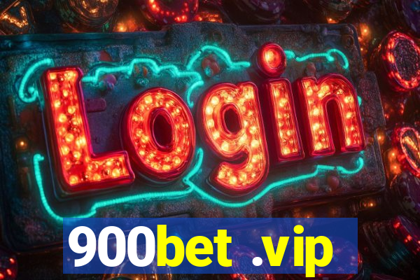 900bet .vip